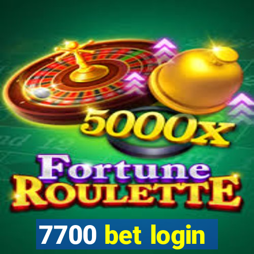 7700 bet login